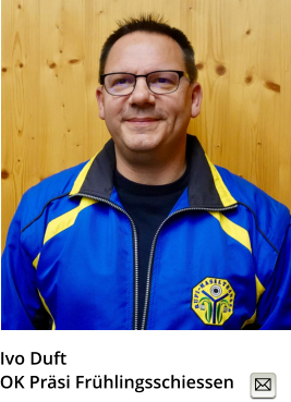 Ivo DuftOK Präsi Frühlingsschiessen